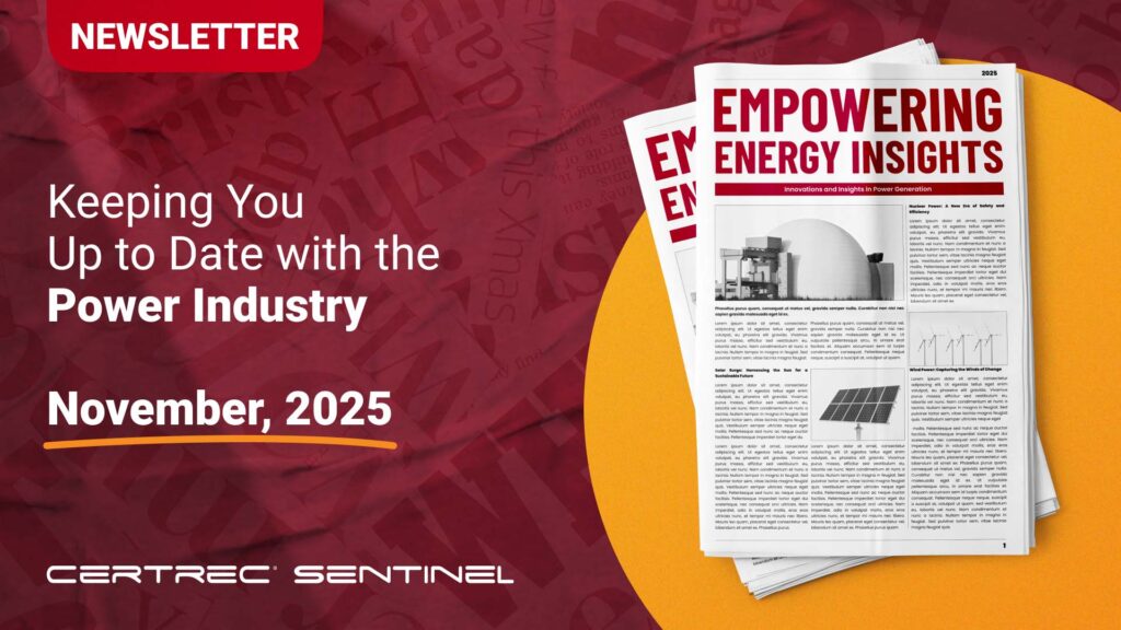 Certrec newsletter for November 2025, providing updates on the power industry with articles on innovations in energy, including solar, wind, and nuclear power.